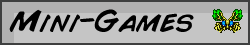 Mini-Games